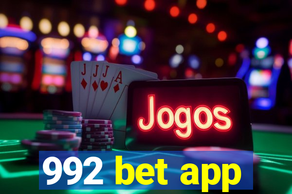 992 bet app